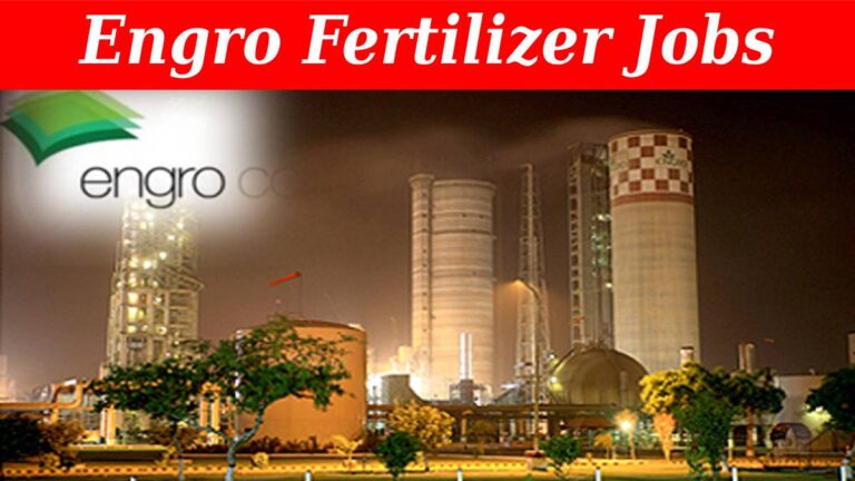 Engro Fertilizer Jobs 2023 | Apprenticeship NTS Apply Online