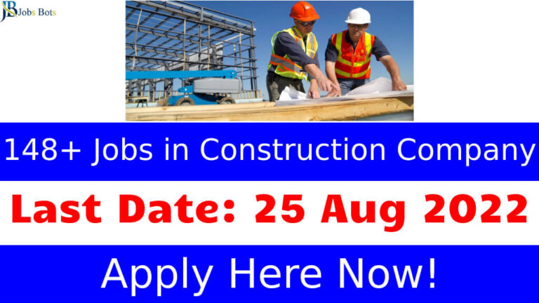 Latest Jobs in Construction Company