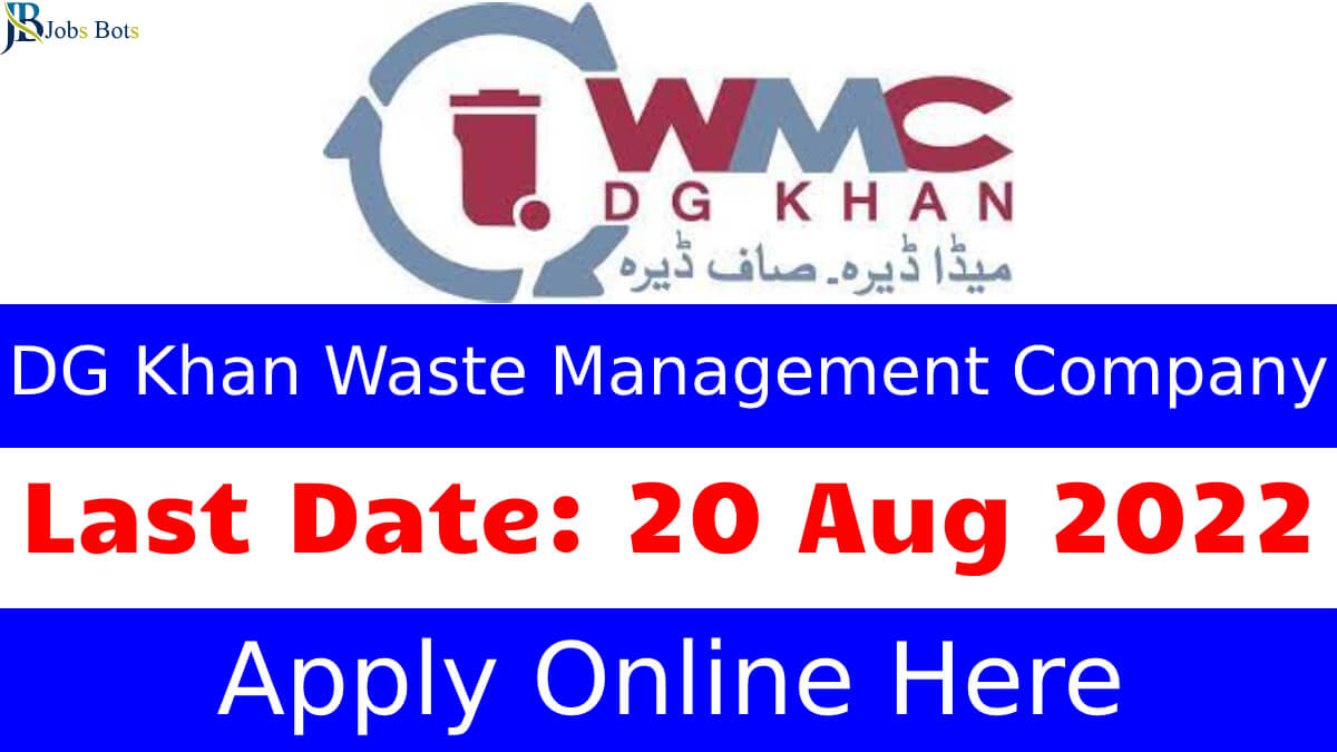 DG Khan Waste Management Company Jobs 2022 | DGKWMC