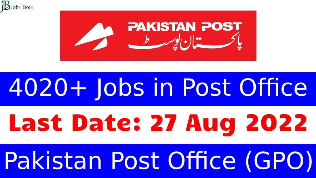 Pakistan Post Office Jobs 2022 | Application Form (4020+ Seats)
