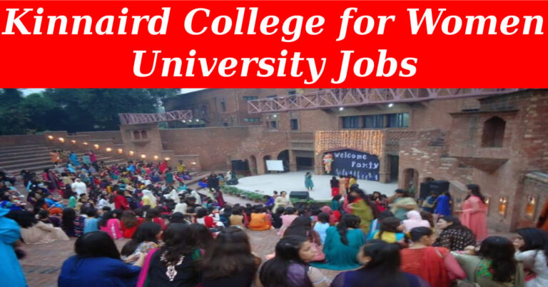 Kinnaird College for Women University Jobs 2024 KCW Lahore