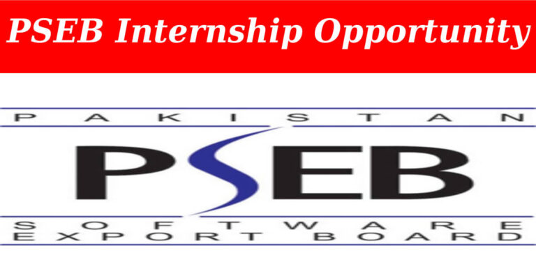 Pakistan Software Export Board PSEB Internships 2023