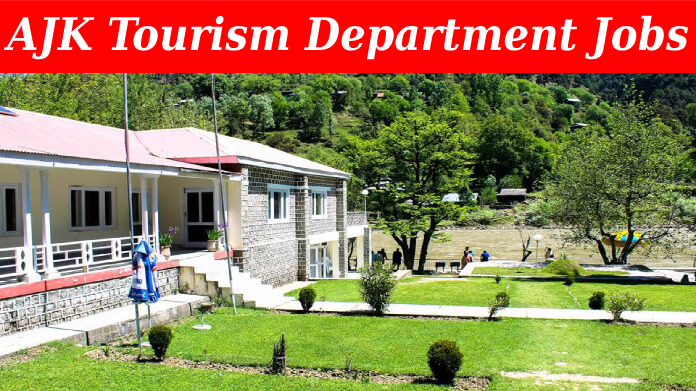 AJK Tourism Department Muzaffarabad Jobs