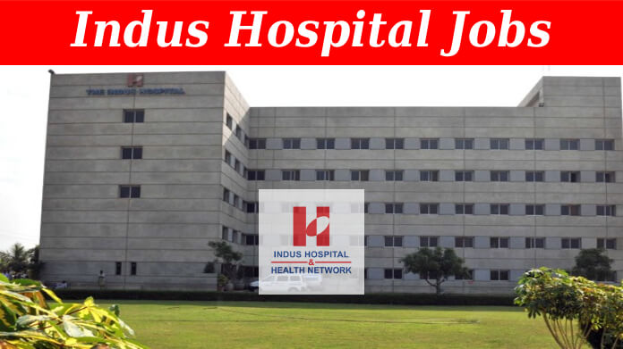 Indus Hospital Jobs