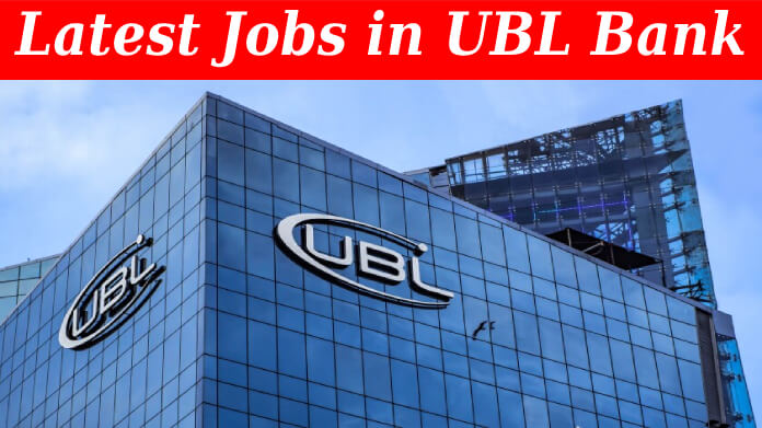 UBL Bank Jobs