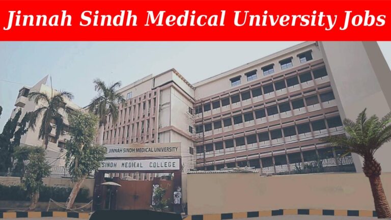 Jinnah Sindh Medical University Karachi Jobs