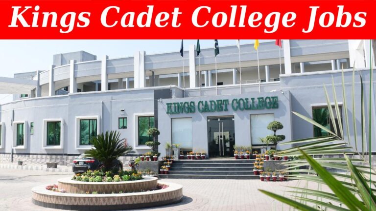 Kings Cadet College Gujrat Jobs