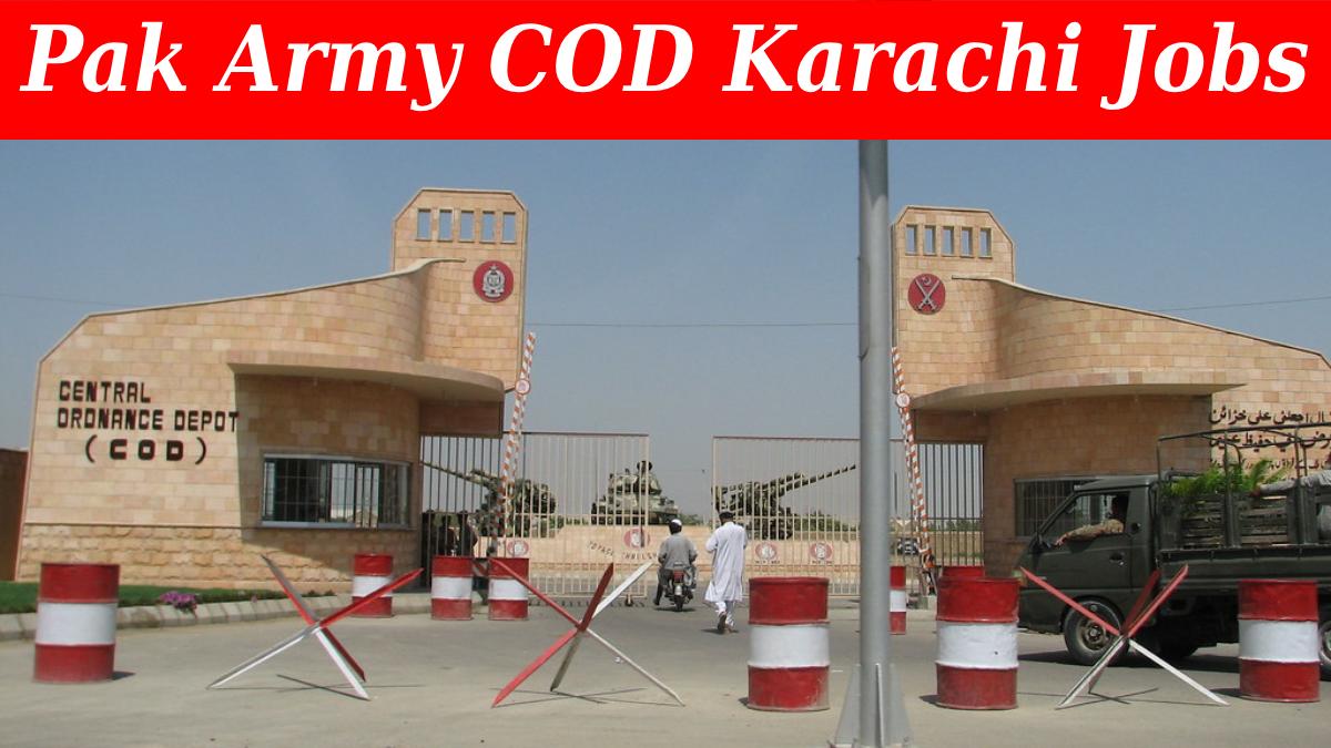 Pak Army Central Ordnance Depot COD Karachi Jobs