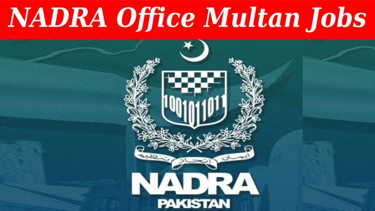 NADRA Jobs in Multan