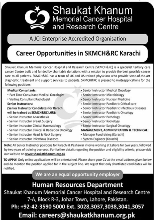 Shaukat Khanum Cancer Hospital SKMCH Jobs 2024 Lahore, Karachi, Peshawar