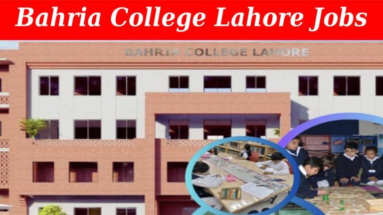 Bahria College Lahore Jobs 2024 (50+ Seats)
