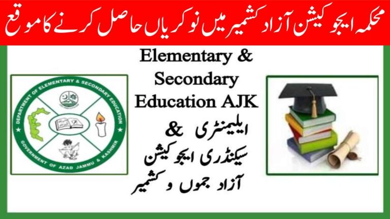 Elementary and Secondary Education ESED AJK Jobs