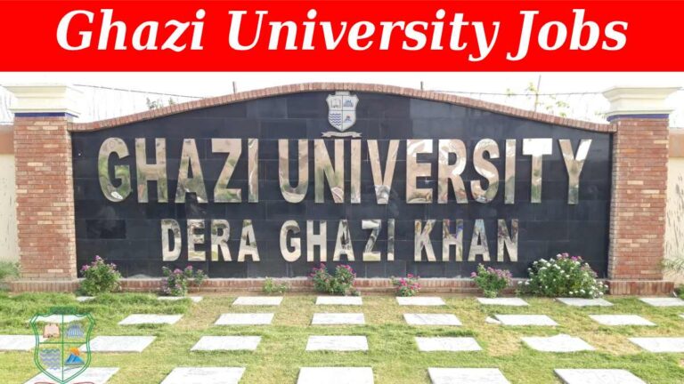 Ghazi University Jobs 2024 DG Khan | Visiting Faculty